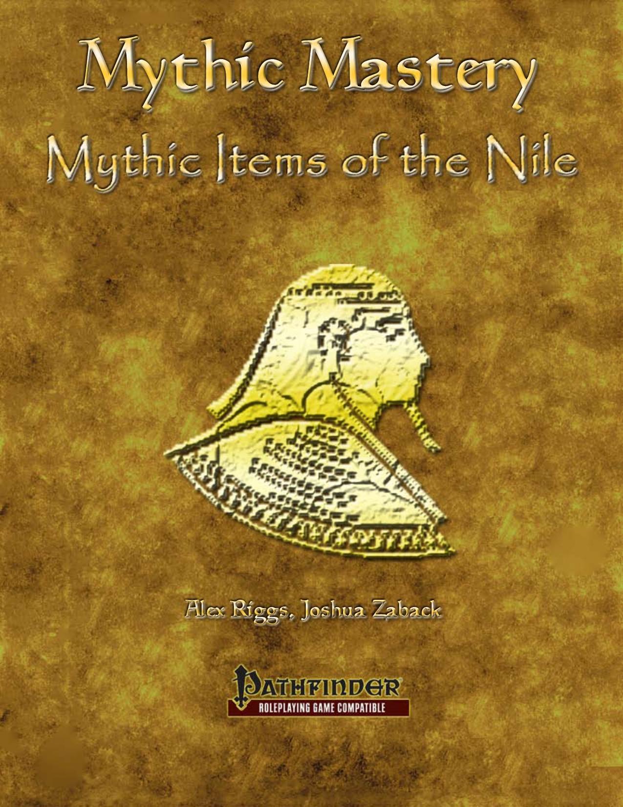Mythic Mastery by Mythic Items of the Nile