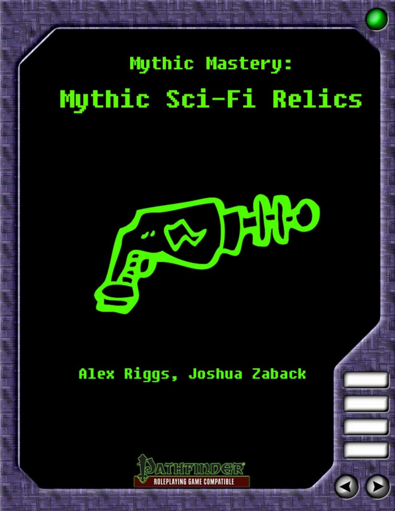 Mythic Mastery by Mythic Sci-Fi Relics
