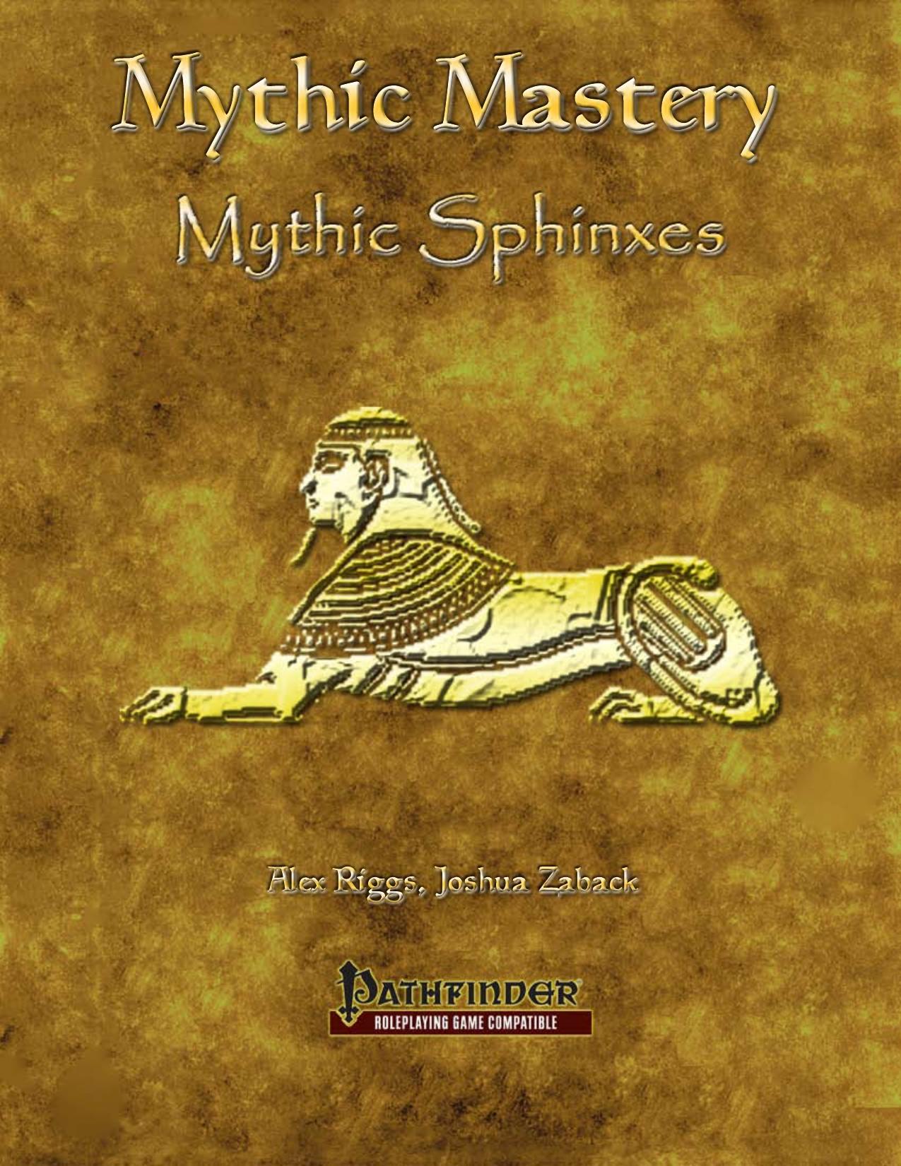Mythic Mastery by Mythic Sphinxes