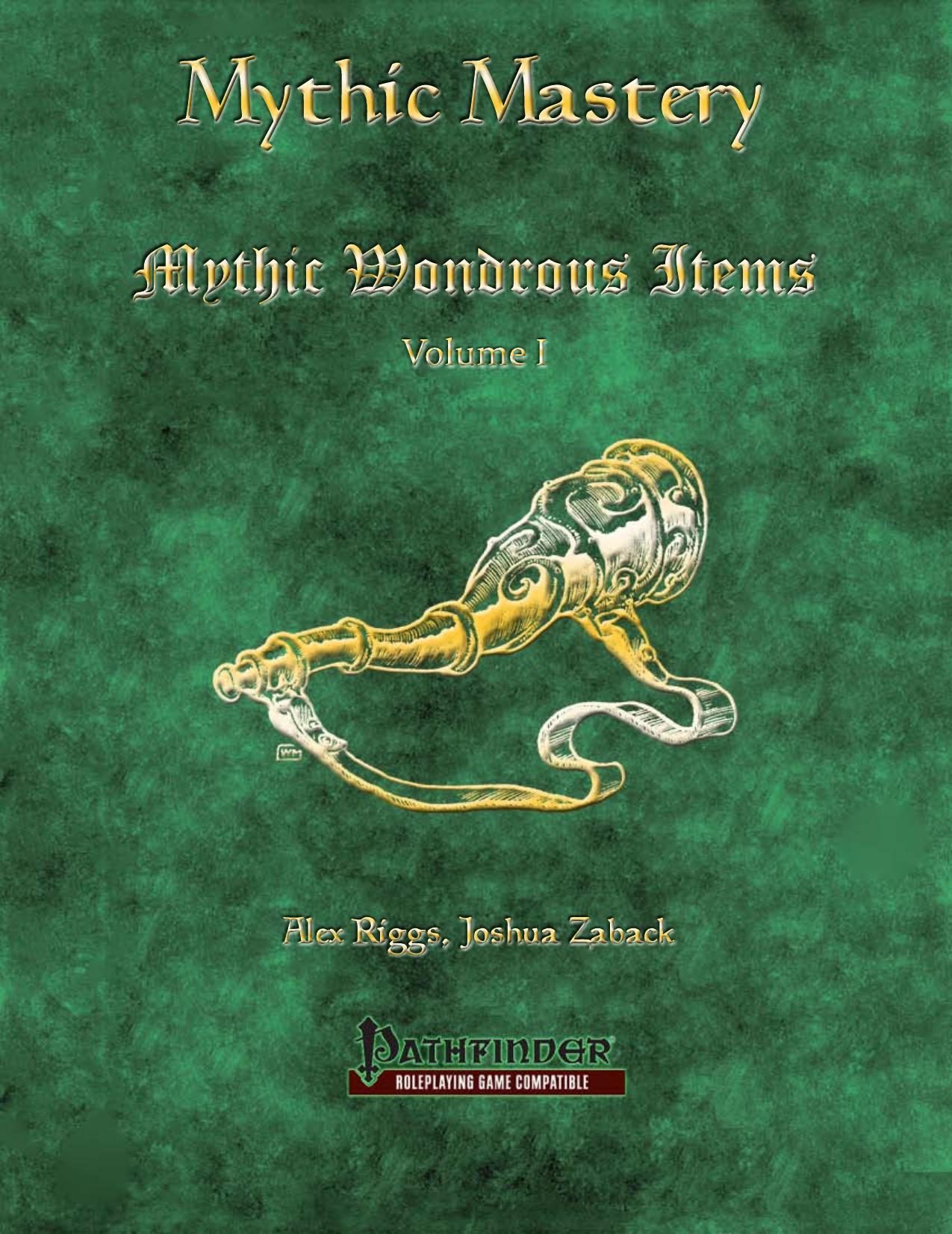 Mythic Mastery by Mythic Wondrous Items Volume I
