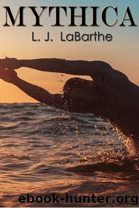 Mythica by L. J. LaBarthe