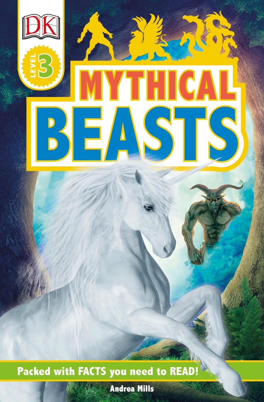 Mythical Beasts (DK Readers) by Unknow