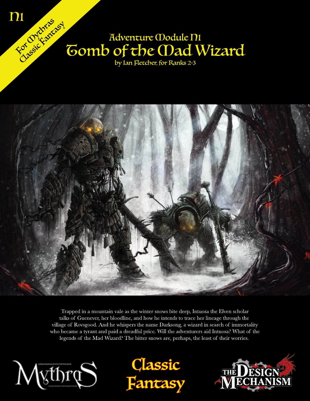 Mythras Classic Fantasy by Tomb of the Mad Wizard