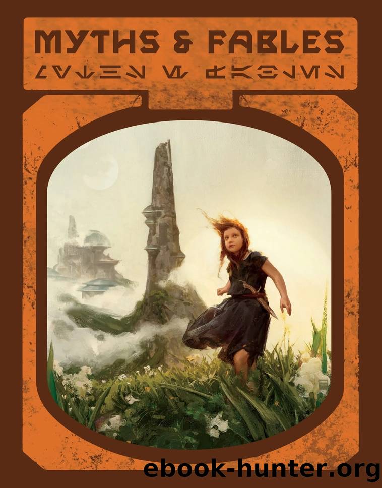 Myths & Fables - Galaxy's Edge Edition by Lucasfilm Press
