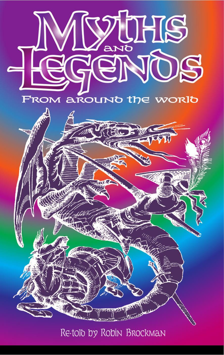 Myths & Legends Re-Told by Robin Brockman by Unknow