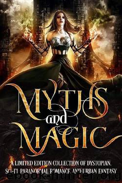 Myths & Magic: A Science Fiction and Fantasy Collection by unknow