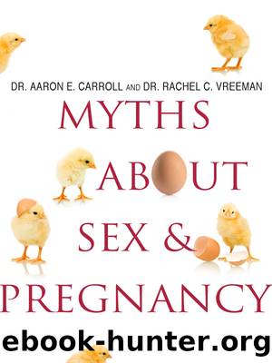 Myths About Sex & Pregnancy by Aaron Carroll MD
