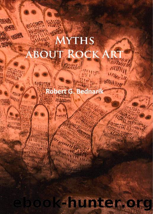 Myths about Rock Art by Robert G. Bednarik