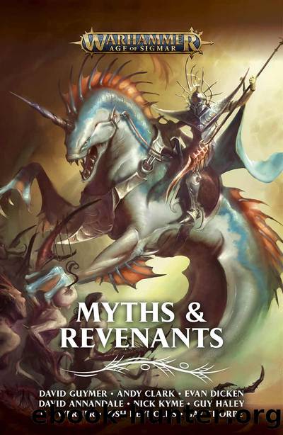 Myths and Revenants (Warhammer Age of Sigmar) by unknow