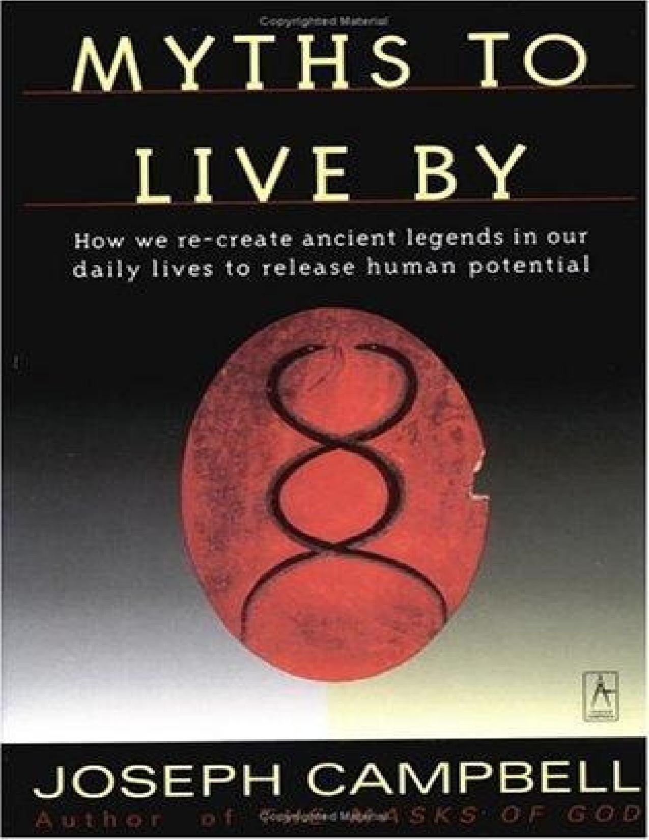Myths to Live By by Joseph Campbell