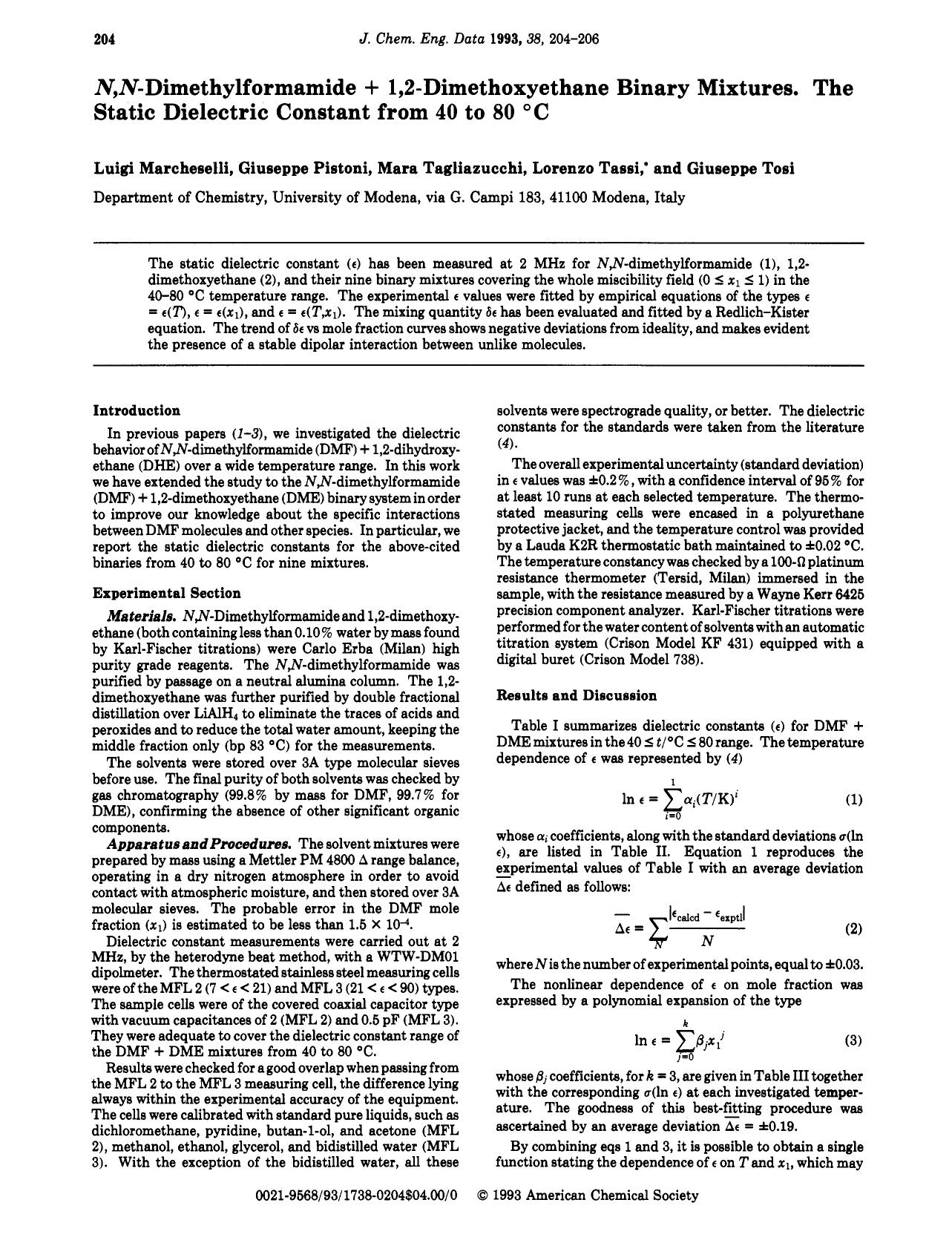 N,N-dimethylformamide + 1,2-dimethoxyethane binary mixtures. The static dielectric constant from 40 to 80.degree.C by Luigi Marcheselli Giuseppe Pistoni Mara Tagliazucchi Lorenzo Tassi Giuseppe Tosi