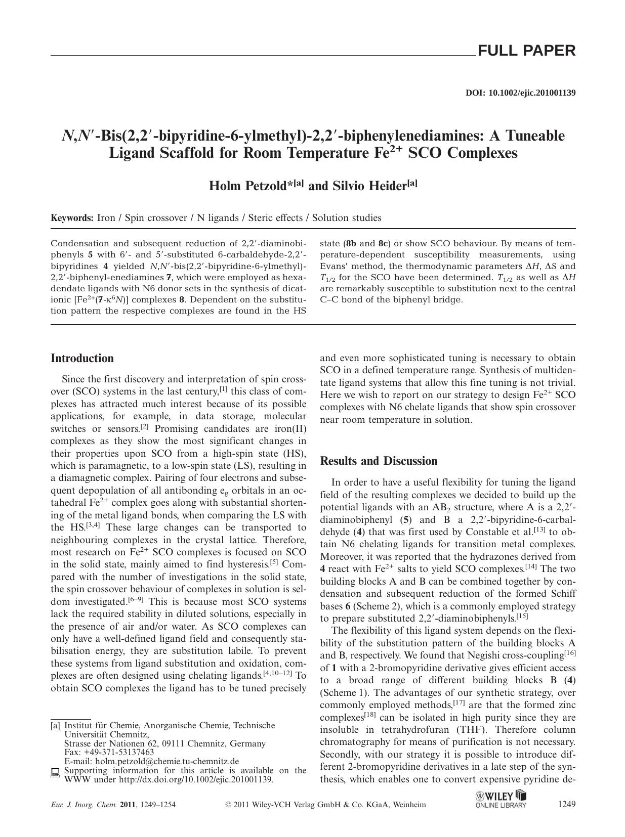 N,NBis(2,2bipyridine6ylmethyl)2,2biphenylenediamines: A Tuneable Ligand Scaffold for Room Temperature Fe2+ SCO Complexes by Unknown
