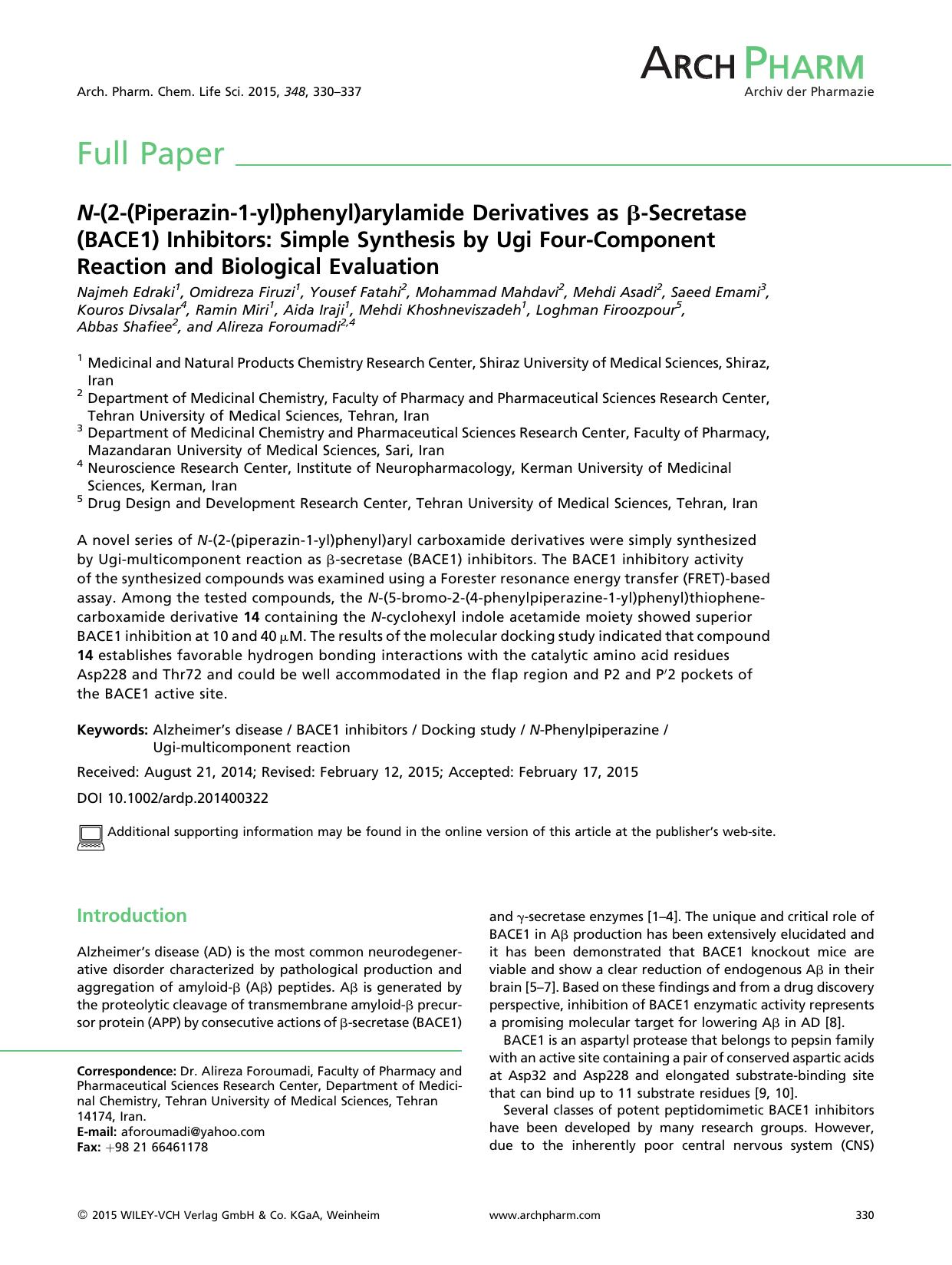 N-(2-(Piperazin-1-yl)phenyl)arylamide Derivatives as β-Secretase (BACE1) Inhibitors: Simple Synthesis by Ugi Four-Component Reaction and Biological Evaluation by Unknown