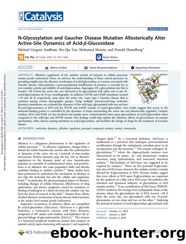 N-Glycosylation and Gaucher Disease Mutation Allosterically Alter Active-Site Dynamics of Acid-Î²-Glucosidase by Michael Gregory Souffrant Xin-Qiu Yao Mohamed Momin & Donald Hamelberg