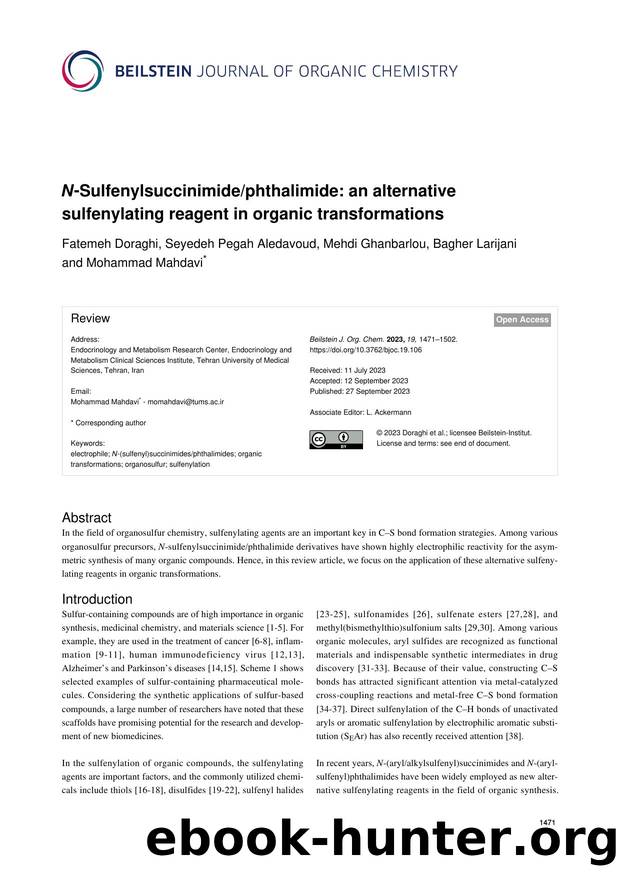 N-Sulfenylsuccinimidephthalimide: an alternative sulfenylating reagent in organic transformations by Fatemeh Doraghi Seyedeh Pegah Aledavoud Mehdi Ghanbarlou Bagher Larijani Mohammad Mahdavi