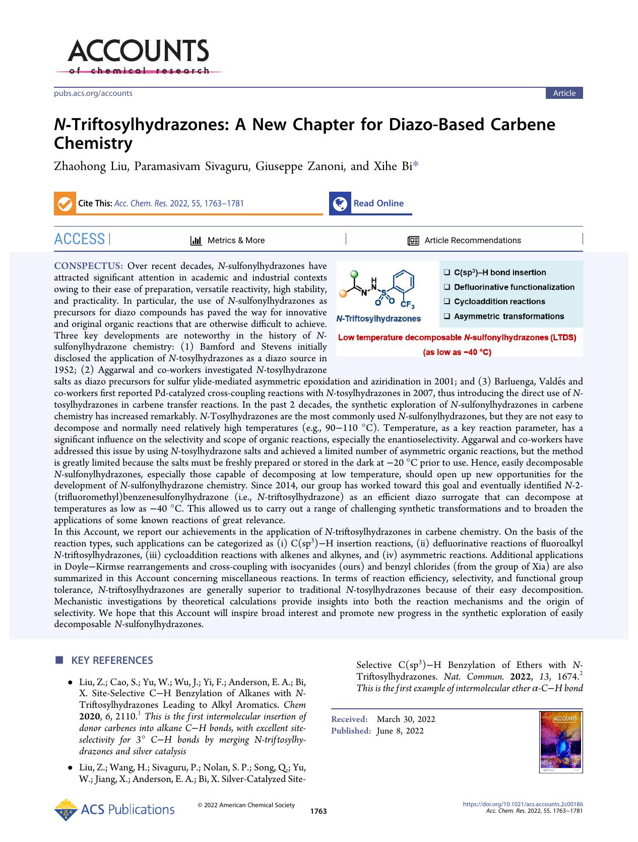 N-Triftosylhydrazones: A New Chapter for Diazo-Based Carbene Chemistry by Zhaohong Liu Paramasivam Sivaguru Giuseppe Zanoni and Xihe Bi