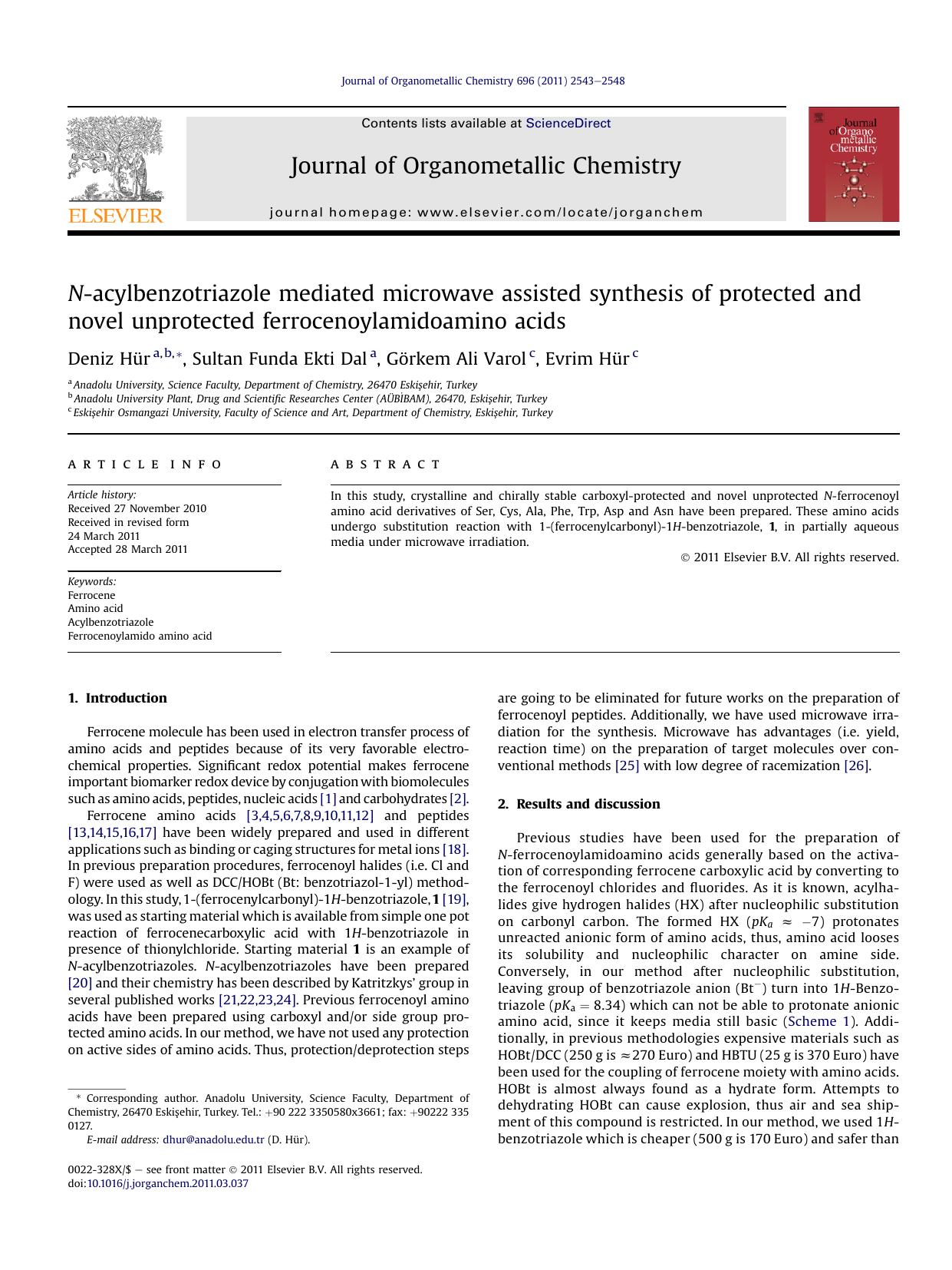 N-acylbenzotriazole mediated microwave assisted synthesis of protected and novel unprotected ferrocenoylamidoamino acids by Deniz Hür & Sultan Funda Ekti Dal & Görkem Ali Varol & Evrim Hür