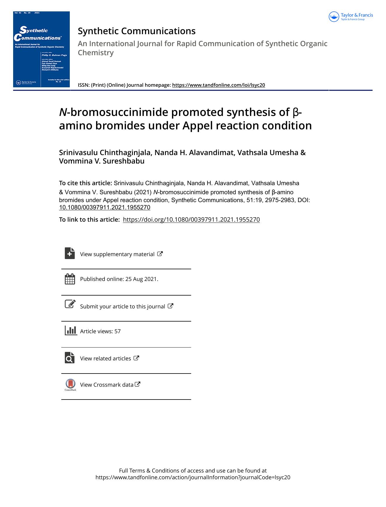 N-bromosuccinimide promoted synthesis of Î²-amino bromides under Appel reaction condition by Chinthaginjala Srinivasulu & Alavandimat Nanda H. & Umesha Vathsala & Sureshbabu Vommina V