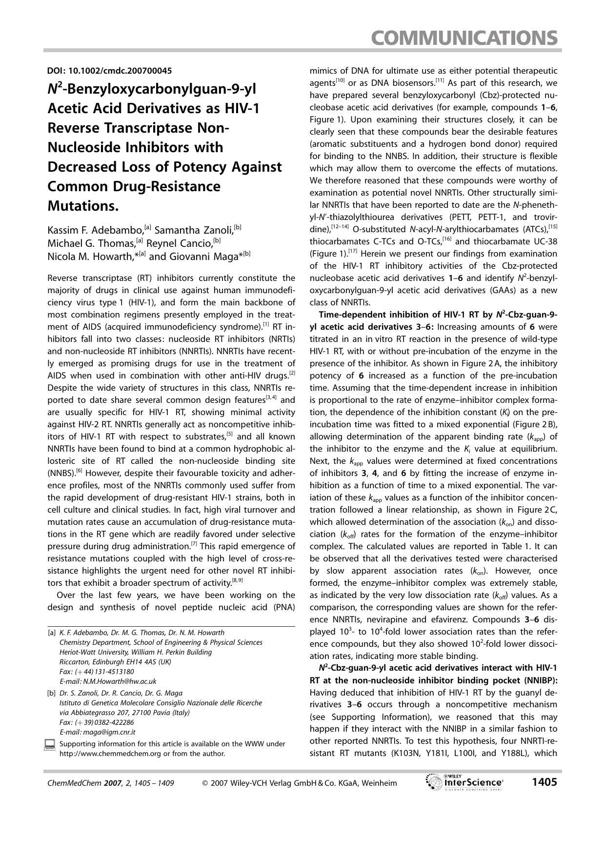 N2-Benzyloxycarbonylguan-9-yl Acetic Acid Derivatives as HIV-1 Reverse Transcriptase Non-Nucleoside Inhibitors with Decreased Loss of Potency Against Common Drug-Resistance Mutations. by Unknown