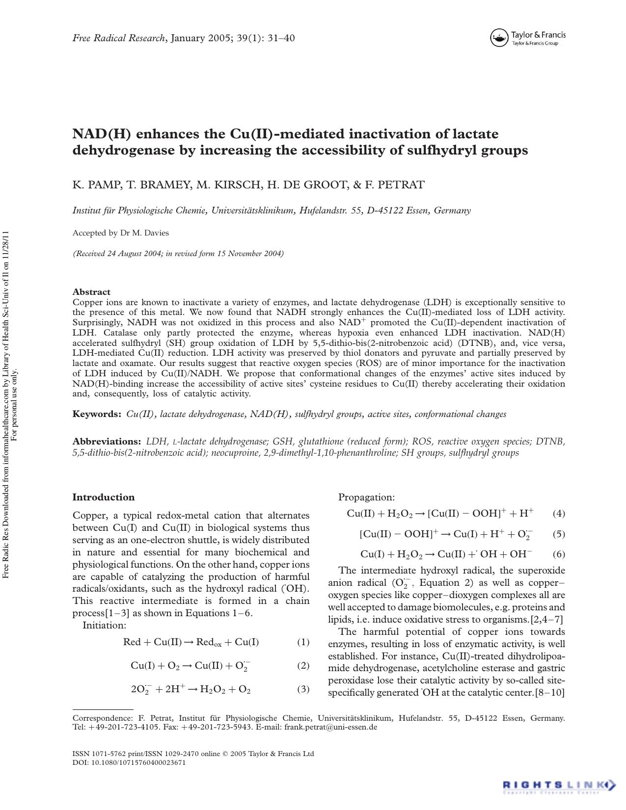 NAD(H) enhances the Cu(II)-mediated inactivation of lactate dehydrogenase by increasing the accessibility of sulfhydryl groups by K. Pamp T. Bramey M. Kirsch H. de Groot & F. Petrat
