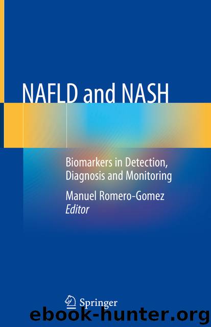 NAFLD and NASH by Manuel Romero-Gomez