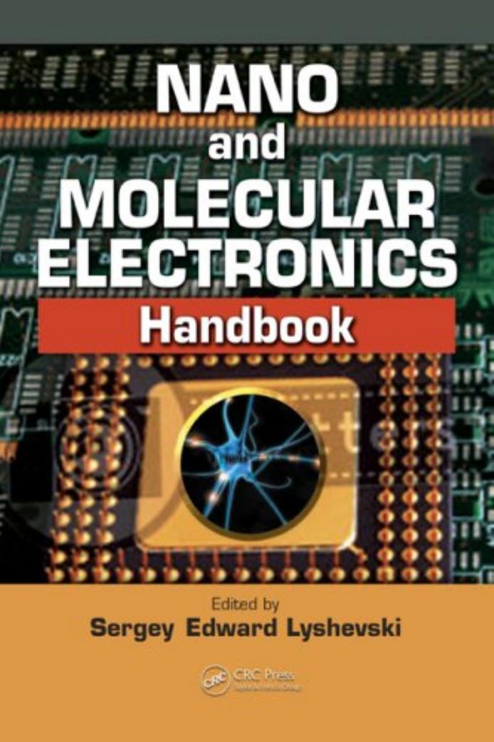 NANO and Moleular Electronics Handbook by Unknown