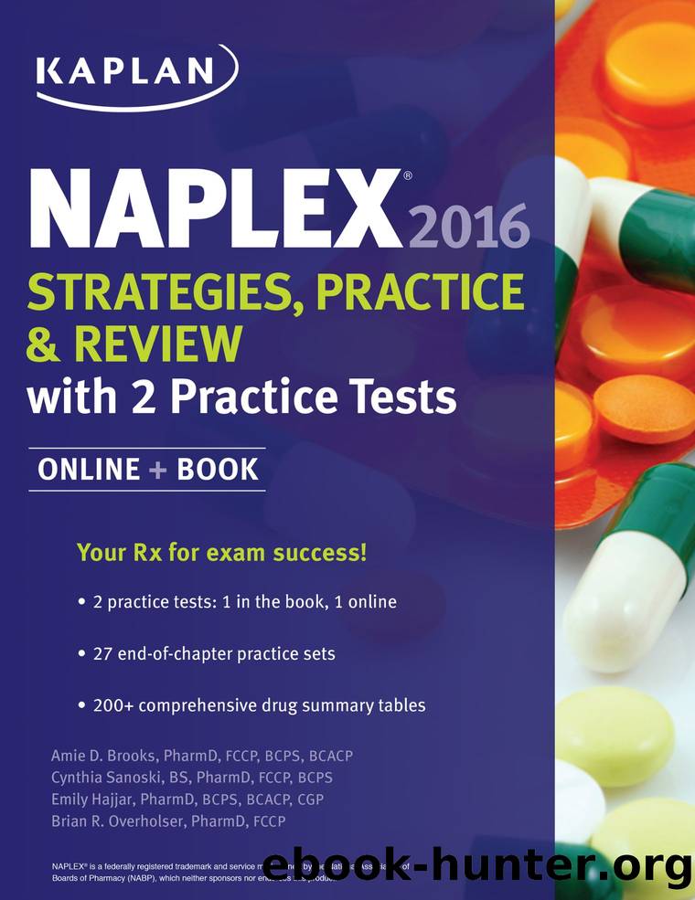 NAPLEX 2016 Strategies, Practice, and Review with 2 Practice Tests by Brooks Amie