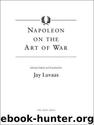 NAPOLEON ON THE ART OF WAR by Unknown