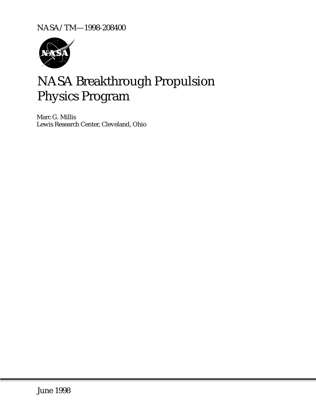 NASA Breakthrough Propulsion Physics Program by Marc G Millis; Lewis Research Center