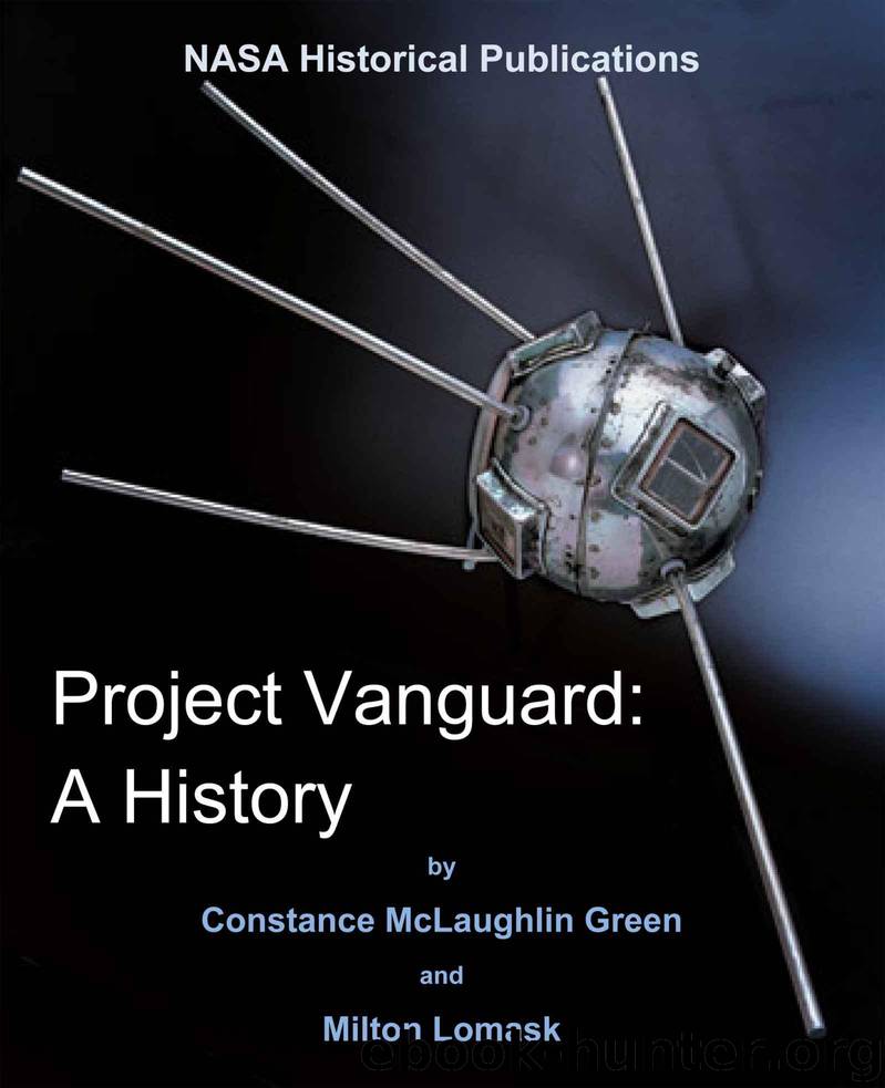 NASA Project Vanguard: A History (The NASA Historical Series) by Lomask Milton & Green Constance McLaughlin