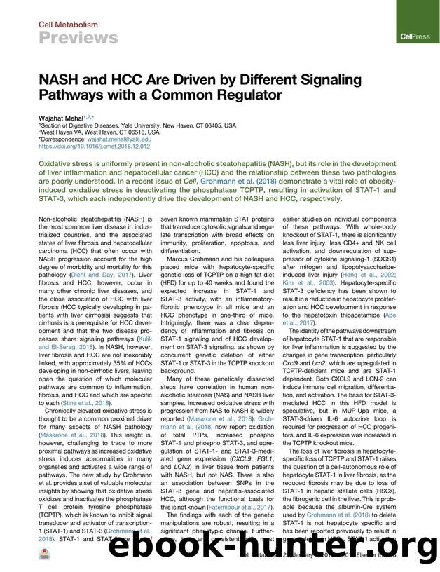NASH and HCC Are Driven by Different Signaling Pathways with a Common Regulator by Wajahat Mehal