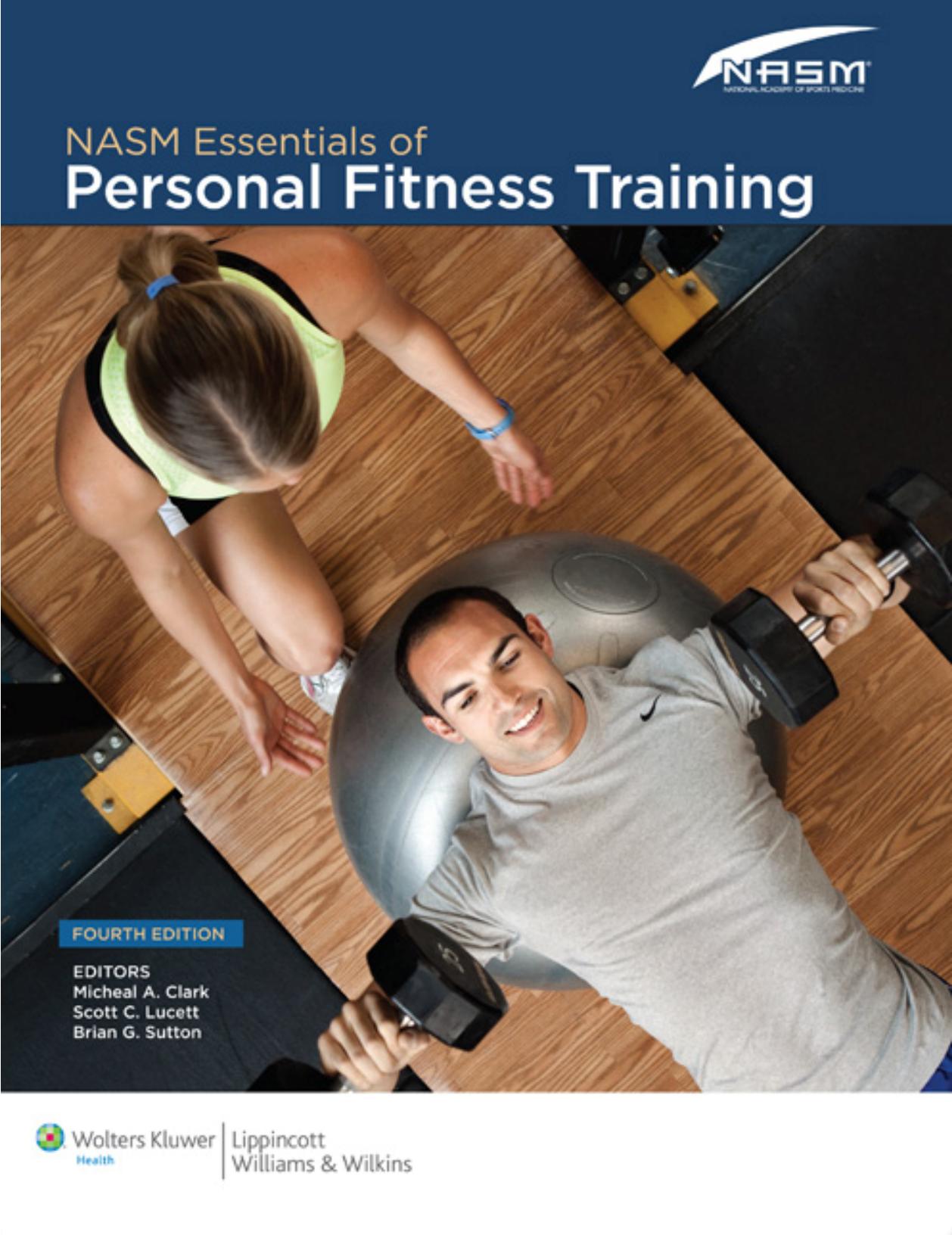 NASM Essentials of Personal Fitness Training By National Academy Of Sports Medicine (Repost) by unknow