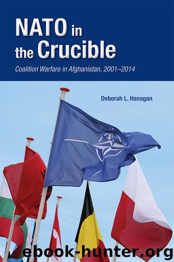 NATO in the Crucible by Hanagan Deborah L.;