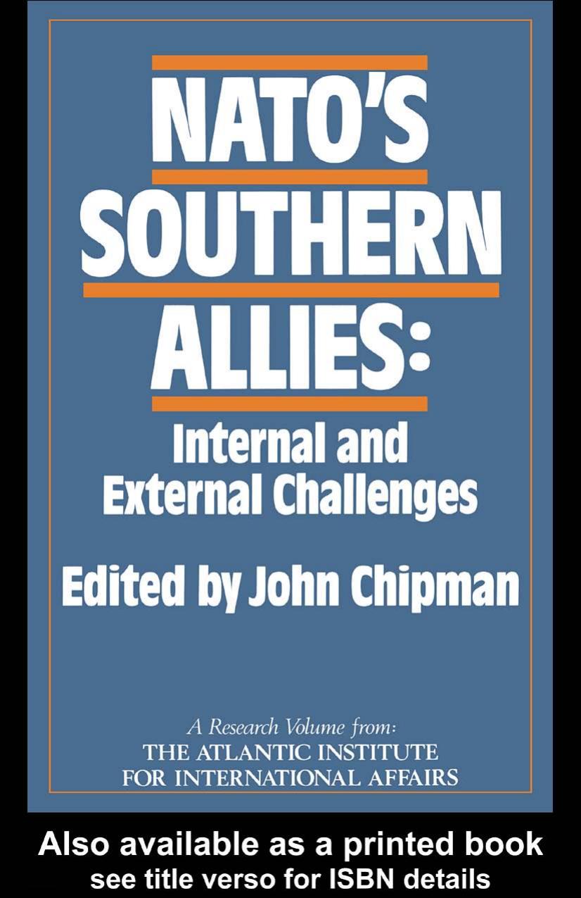 NATO's Southern Allies (Routledge Soas Contemporary Politics and Culture in the Midd) by Chipman
