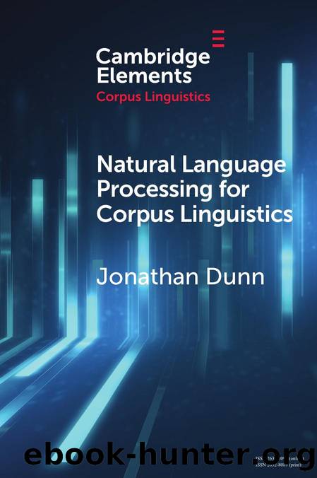 NATURAL LANGUAGE PROCESSING FOR CORPUS LINGUISTICS by Jonathan Dunn