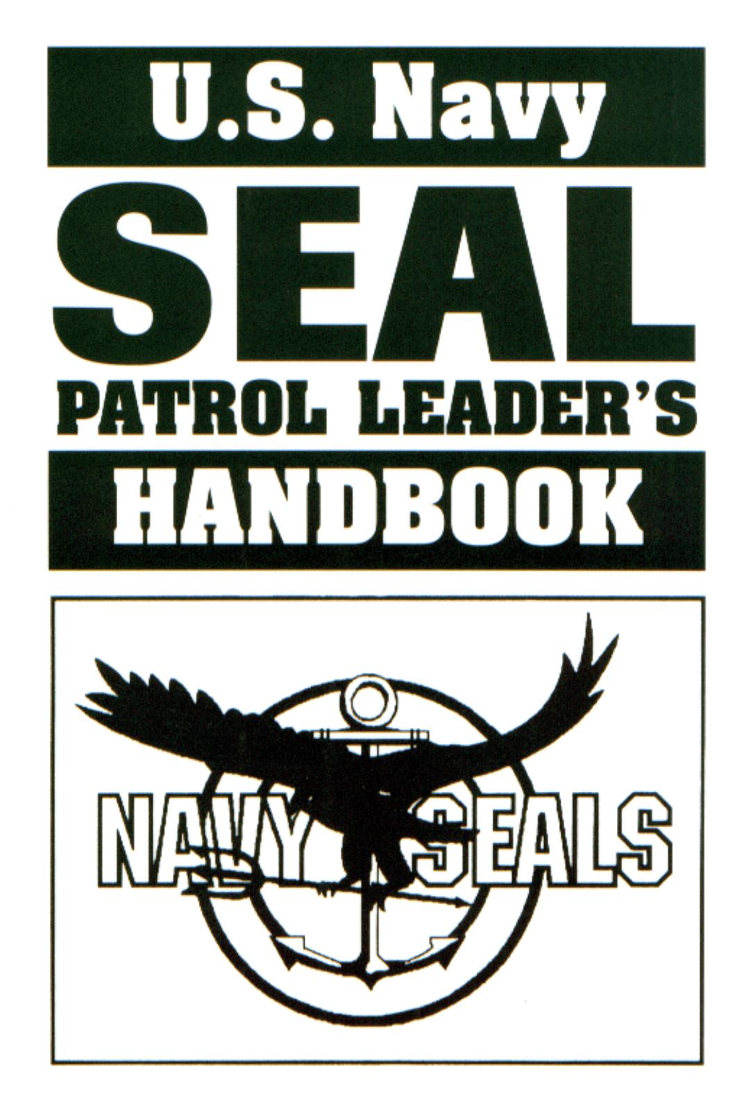 NAVY Seal Patrol Leader's Handbook by Unknown