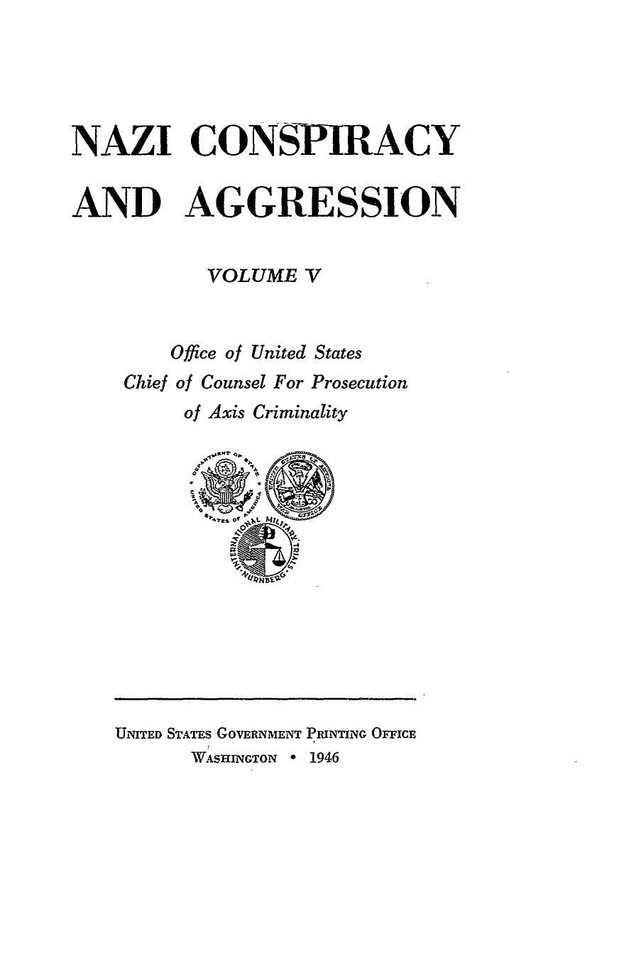 NAZI CONSPIRACY AND AGGRESION. VOL V by Unknown