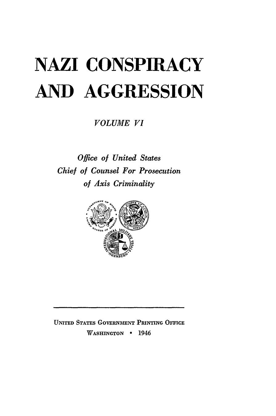 NAZI CONSPIRACY AND AGGRESION. VOL VI by Unknown
