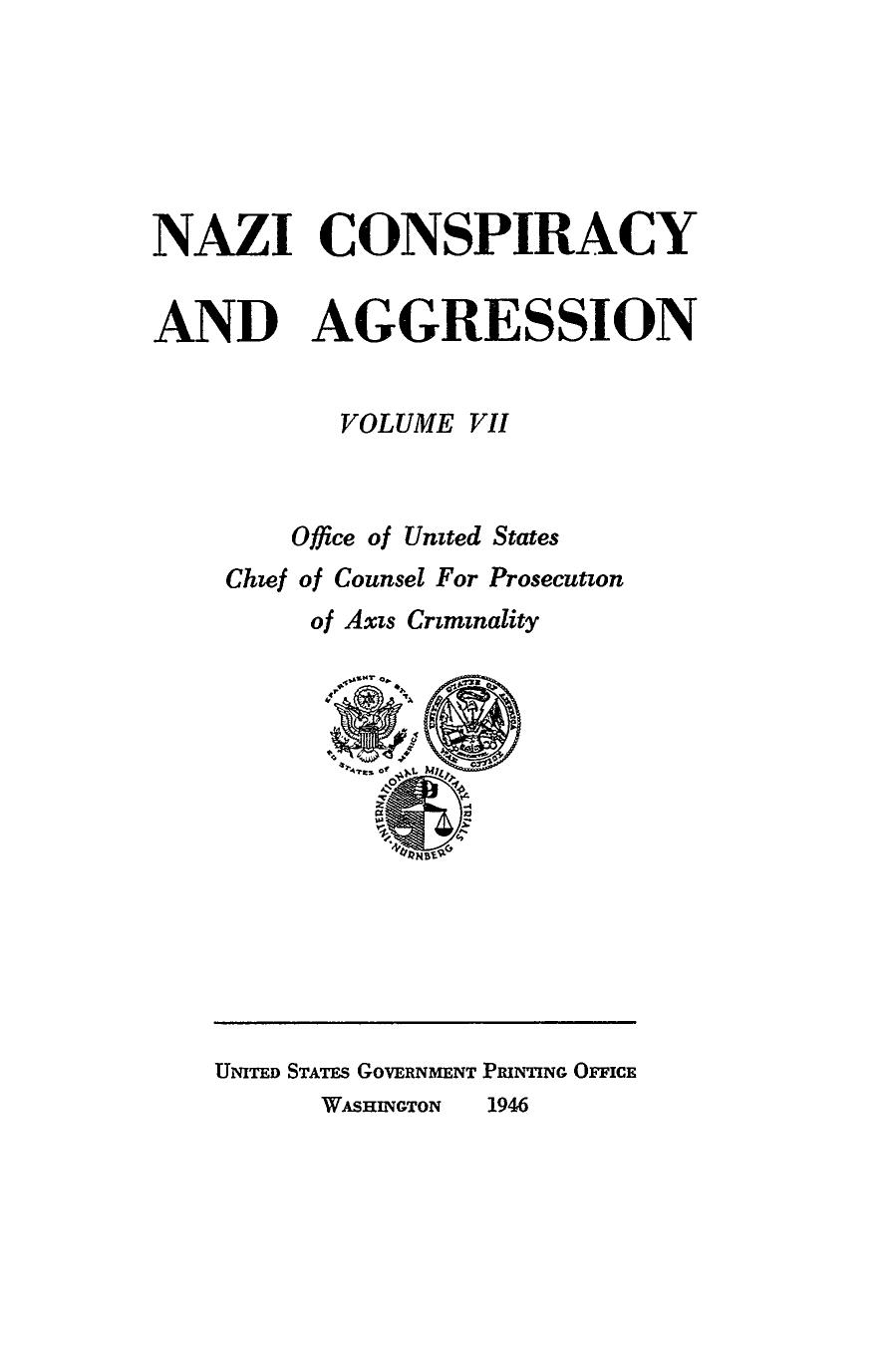 NAZI CONSPIRACY AND AGGRESION. VOL VII by Unknown