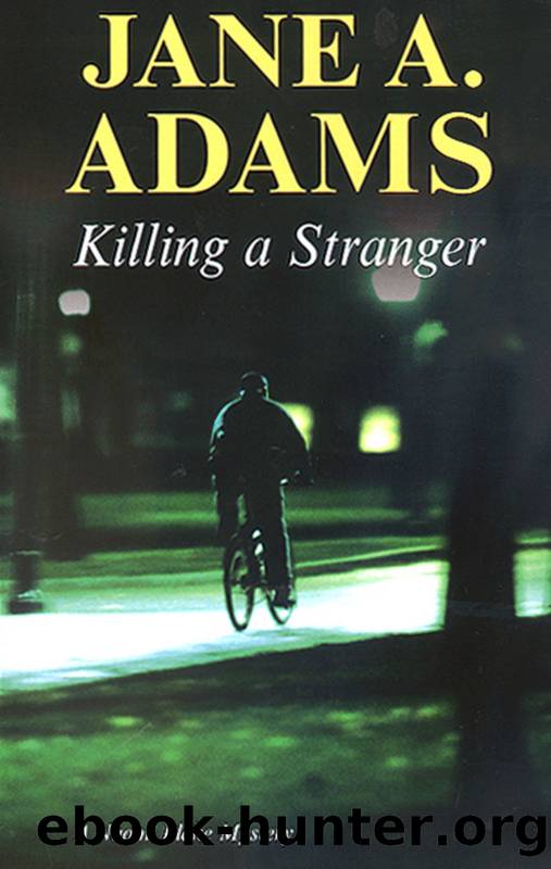 NB04 - Killing a Stranger by Jane A Adams