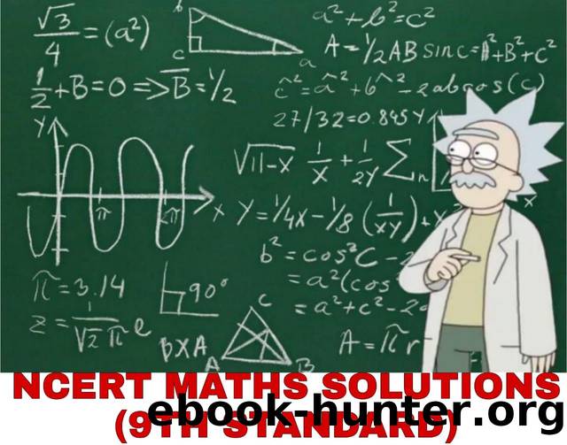 NCERT MATHS SOLUTIONS (9TH STANDARD) by Dr.Prabhat Tiwari