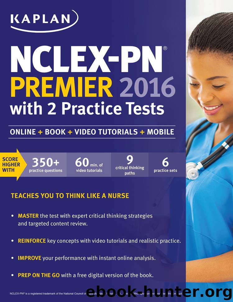 NCLEX-PN Premier 2016 with 2 Practice Tests by Kaplan