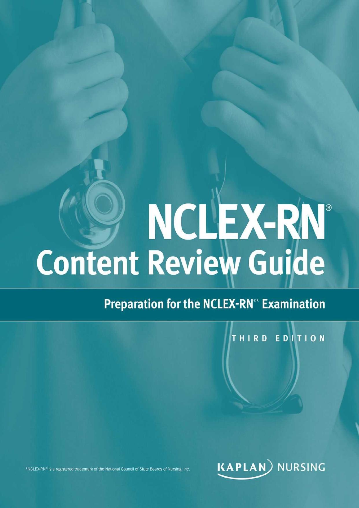 NCLEX-RN Content Review Guide by Kaplan Nursing