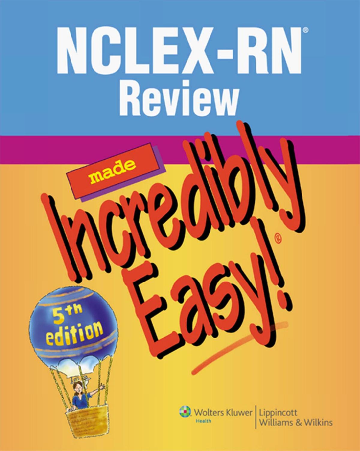 NCLEX-RN review made incredibly easy! by Lippincott Williams & Wilkins