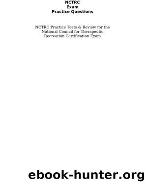 NCTRC Exam Practice Questions by NCTRC Exam Secrets Test Prep Staff