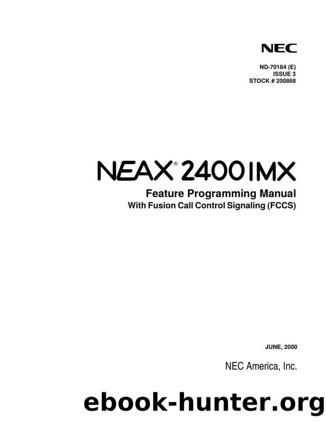 NEAX2400 IMX Feature Programming Manual by EZ Manuals