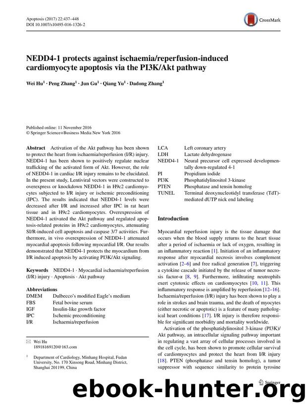 NEDD4-1 protects against ischaemiareperfusion-induced cardiomyocyte apoptosis via the PI3KAkt pathway by Wei Hu
