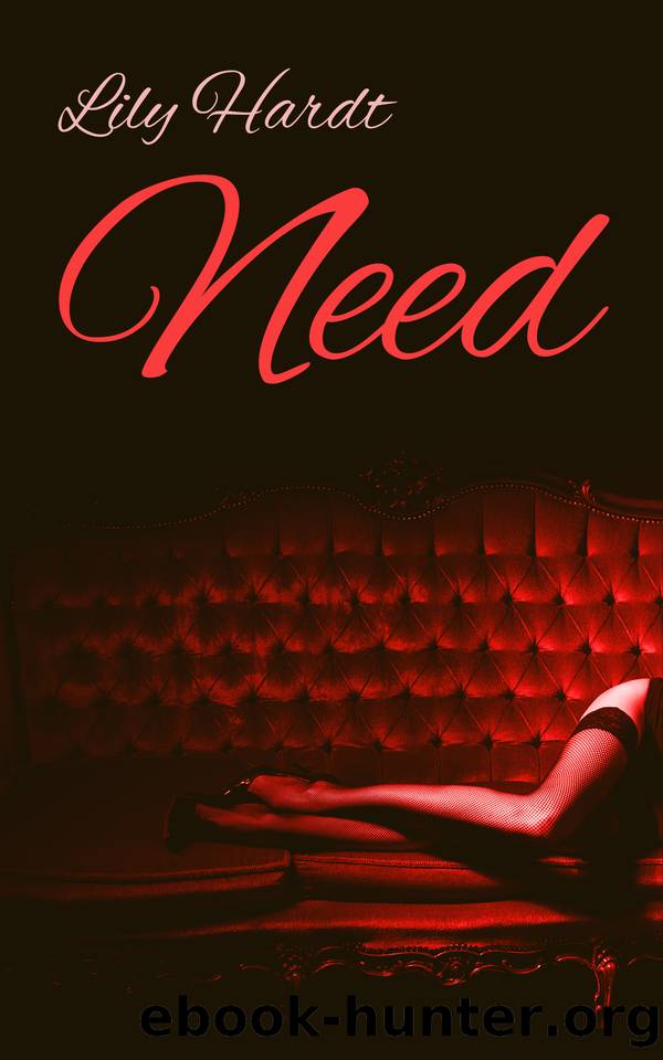 NEED: A Lesbian BDSM Erotica by Lily Hardt
