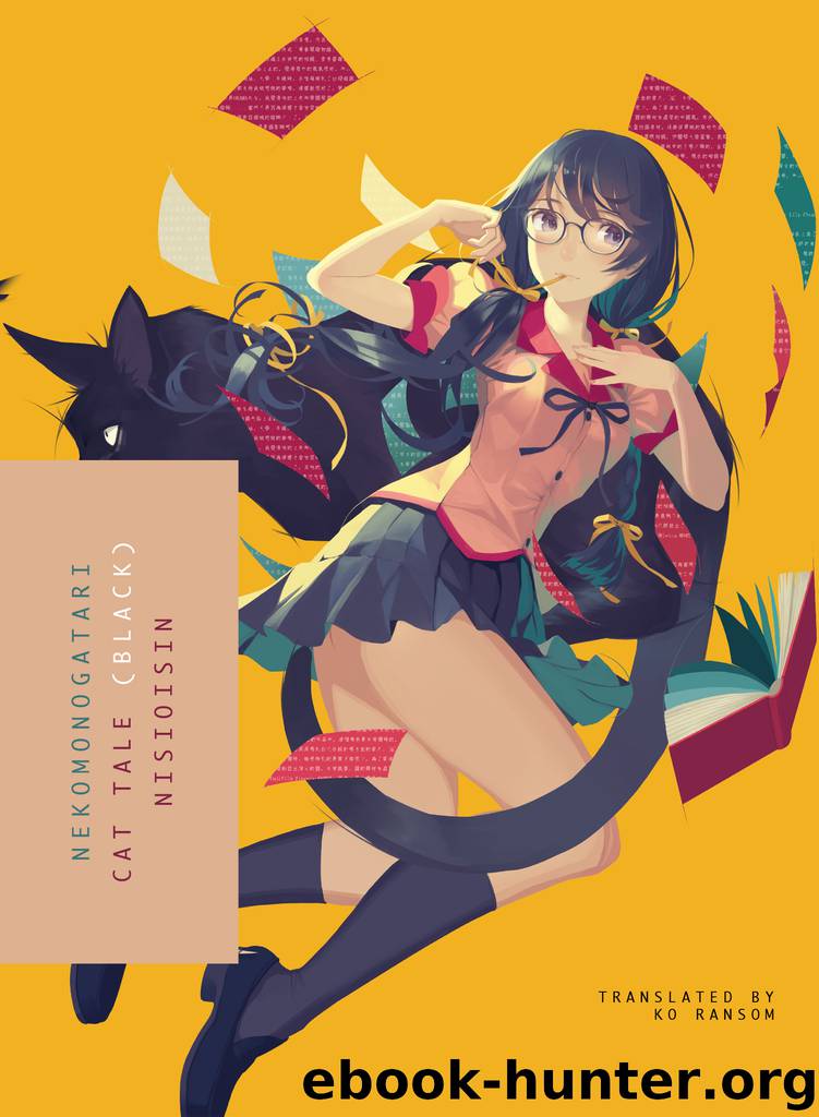NEKOMONOGATARI (BLACK) by Nisioisin Illustrated by Vofan