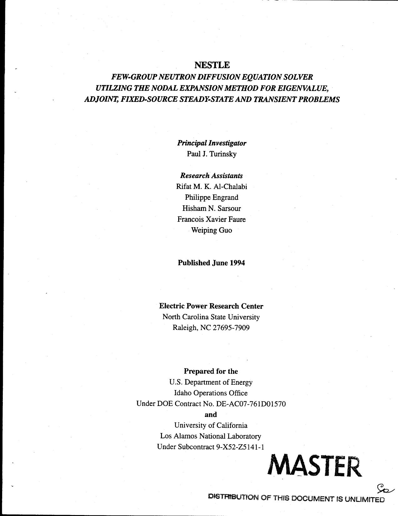 NESTLE: Few-group neutron diffusion equation solver utilizing the nodal expansion method for eigenvalue, adjoint, fixed-source steady-state and transient problems None by Unknown